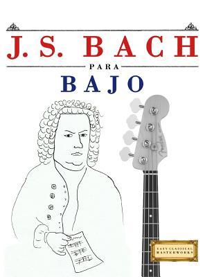 J. S. Bach Para Bajo: 10 Piezas F Subscription