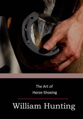 The Art of Horse-Shoeing