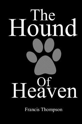 The Hound of Heaven