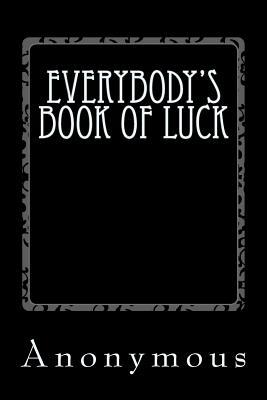 Everybody's Book of Luck