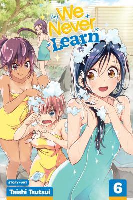 We Never Learn, Vol. 6