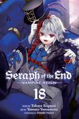 Seraph of the End, Vol. 18: Vampire Reign Subscription