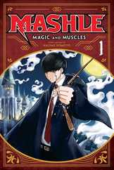 Mashle: Magic and Muscles, Vol. 1 Subscription
