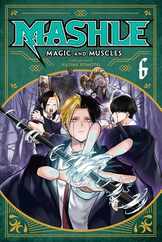 Mashle: Magic and Muscles, Vol. 6 Subscription