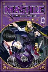 Mashle: Magic and Muscles, Vol. 12 Subscription