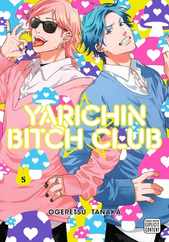 Yarichin Bitch Club, Vol. 5 Subscription