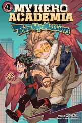 My Hero Academia: Team-Up Missions, Vol. 4 Subscription