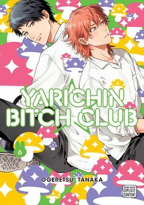 Yarichin Bitch Club, Vol. 6 Subscription