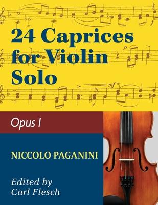 Paganini: 24 Caprices, Op. 1 - Violin solo