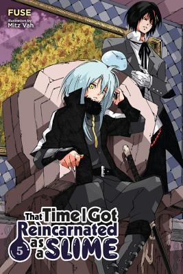 That Time I Got Reincarnated as a Slime, Vol. 5 (Light Novel): Volume 5