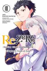 RE: Zero -Starting Life in Another World-, Chapter 3: Truth of Zero, Vol. 10 (Manga): Volume 10 Subscription