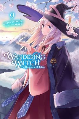 Wandering Witch: The Journey of Elaina, Vol. 9 (Light Novel): Volume 9