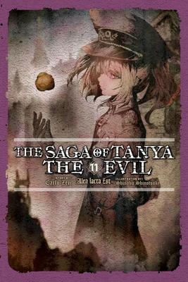 The Saga of Tanya the Evil, Vol. 11 (Light Novel): Alea Iacta Est Volume 11