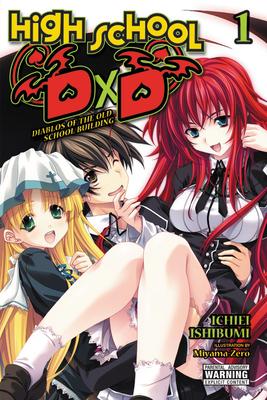 High School DXD, Vol. 1 (Light Novel): Diablos of the Old School Building Volume 1