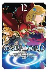 Overlord, Vol. 12 (Manga): Volume 12 Subscription