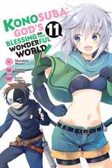 Konosuba: God's Blessing on This Wonderful World!, Vol. 11 (Manga): Volume 11 Subscription