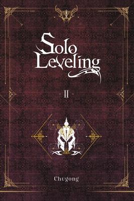 Solo Leveling, Vol. 2 (Novel): Volume 2