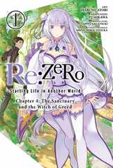 RE: Zero -Starting Life in Another World-, Chapter 4: The Sanctuary and the Witch of Greed, Vol. 1 (Manga) Subscription