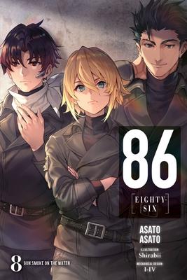 86--Eighty-Six, Vol. 8 (Light Novel): Gun Smoke on the Water Volume 8