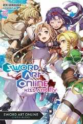 Sword Art Online 22 (Light Novel): Kiss and Fly Subscription