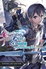 Sword Art Online 24 (Light Novel): Unital Ring III Subscription