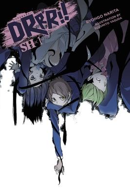 Durarara!! Sh, Vol. 1 (Light Novel): Volume 1