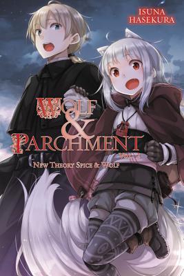 Wolf & Parchment: New Theory Spice & Wolf, Vol. 2 (Light Novel): Volume 2