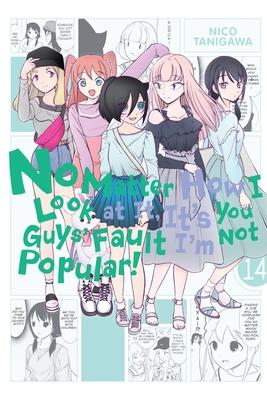 No Matter How I Look at It, It's You Guys' Fault I'm Not Popular!, Vol. 14: Volume 14