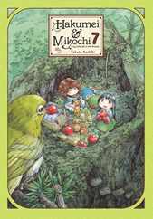 Hakumei & Mikochi: Tiny Little Life in the Woods, Vol. 7: Volume 7 Subscription
