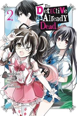 The Detective Is Already Dead, Vol. 2 (Manga)