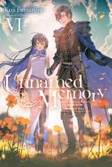 Unnamed Memory, Vol. 6 (Light Novel): Volume 6 Subscription