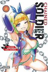 Chained Soldier, Vol. 2: Volume 2 Subscription