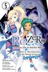 RE: Zero -Starting Life in Another World-, Chapter 4: The Sanctuary and the Witch of Greed, Vol. 5 (Manga) Subscription