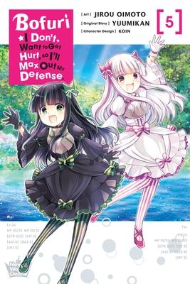 Bofuri: I Don't Want to Get Hurt, So I'll Max Out My Defense., Vol. 5 (Manga)