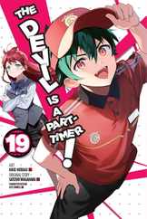 The Devil Is a Part-Timer!, Vol. 19 (Manga): Volume 19 Subscription