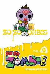 Zo Zo Zombie, Vol. 3 Subscription