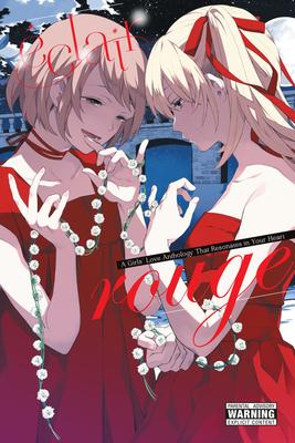 clair Rouge: A Girls' Love Anthology That Resonates in Your Heart