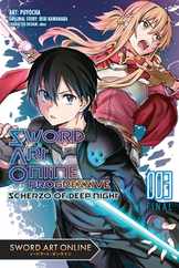 Sword Art Online Progressive Scherzo of Deep Night, Vol. 3 (Manga): Volume 3 Subscription