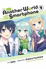 In Another World with My Smartphone, Vol. 9 (Manga) Subscription
