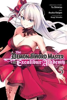 The Demon Sword Master of Excalibur Academy, Vol. 5 (Manga)