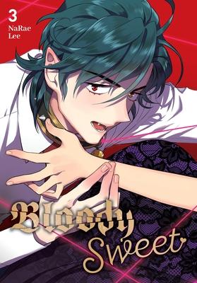 Bloody Sweet, Vol. 3: Volume 3