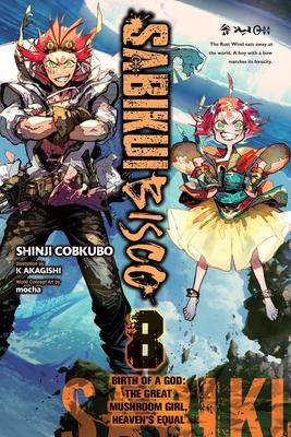 Sabikui Bisco, Vol. 8 (Light Novel): Volume 8