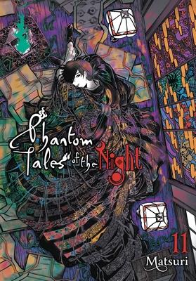 Phantom Tales of the Night, Vol. 11: Volume 11