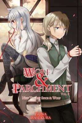 Wolf & Parchment: New Theory Spice & Wolf, Vol. 8 (Light Novel): Volume 8