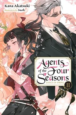 Agents of the Four Seasons, Vol. 2: Dance of Spring, Part II Volume 2