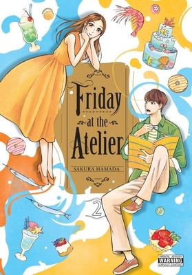 Friday at the Atelier, Vol. 2: Volume 2