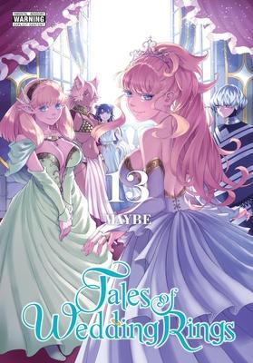 Tales of Wedding Rings, Vol. 13: Volume 13