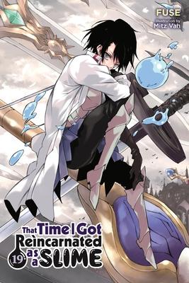 That Time I Got Reincarnated as a Slime, Vol. 19 (Light Novel): Volume 19