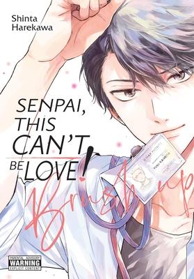 Senpai, This Can't Be Love! Brush Up: Volume 2