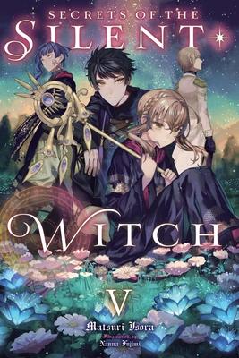 Secrets of the Silent Witch, Vol. 5: Volume 5